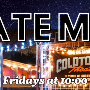 General Admission - 02/27/2026 10:00 pm - Austin - THE LATE MIC