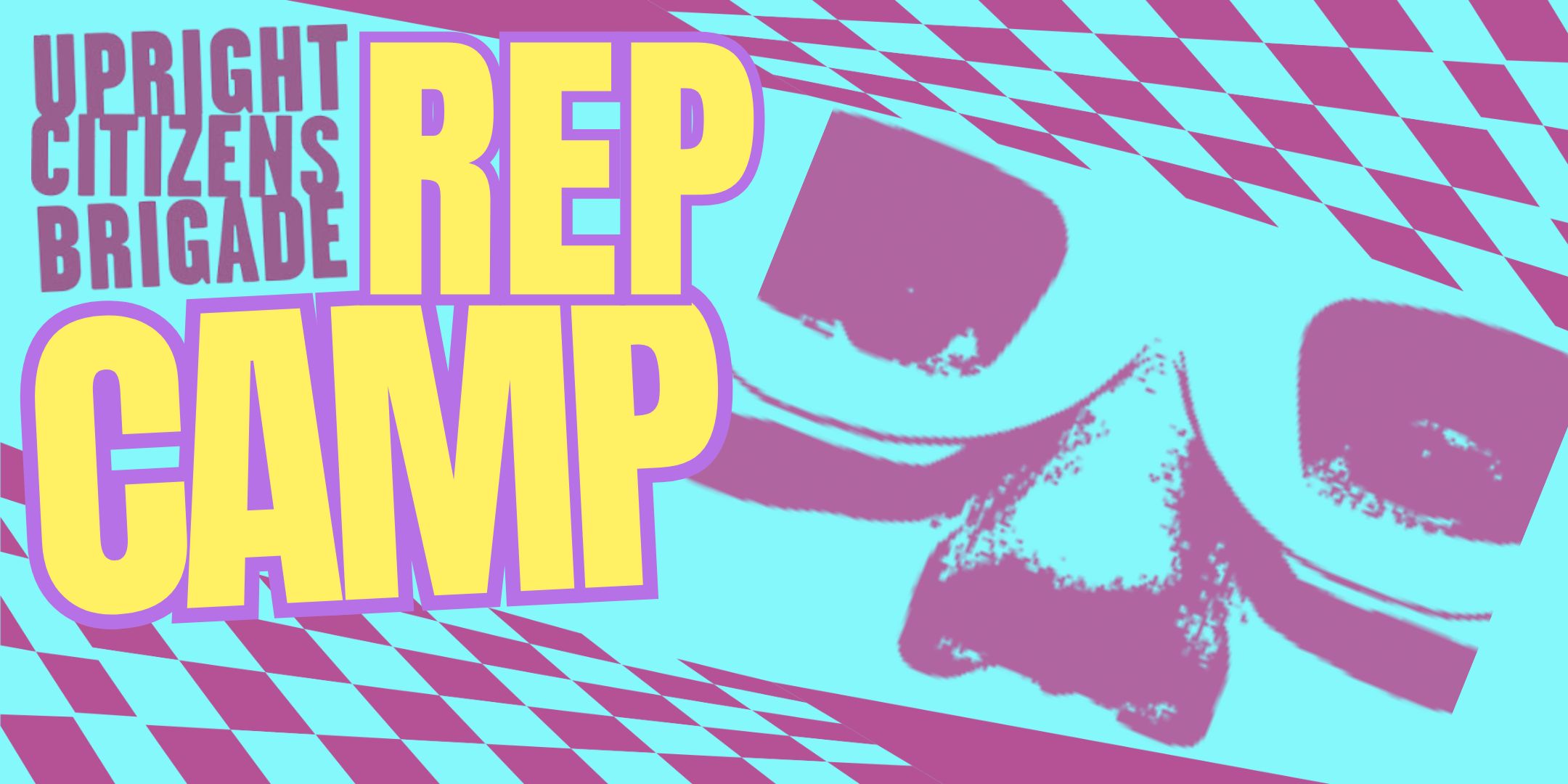 Event artwork for UCB REP CAMP SHOW