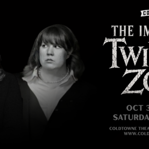 General Admission - 12/19/2026 8:30 pm - ColdTowne Main Stage - THE IMPROVISED TWILIGHT ZONE